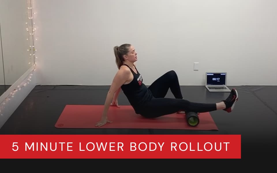 5 Minute Lower Body Rollout